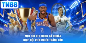 Mẹo Soi Kèo Bóng Đá Chuẩn Giúp Hội Viên Chiến Thắng Lớn