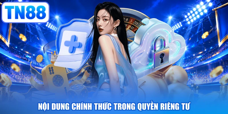 Nội dung chính thức trong quyền riêng tư